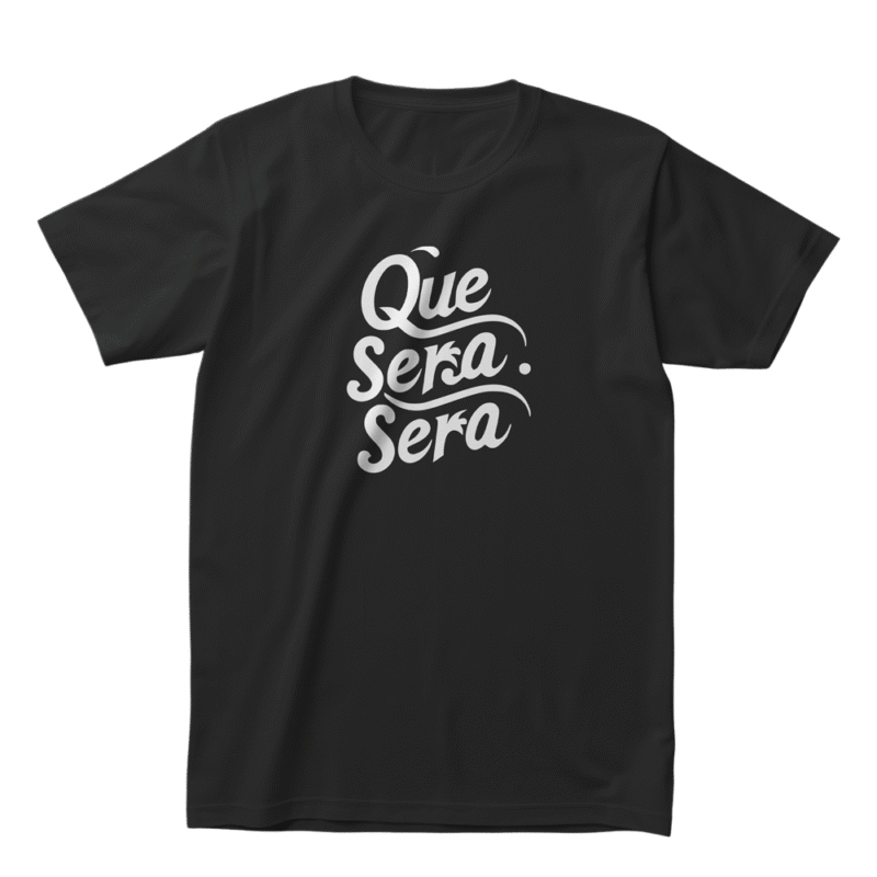 Que Sera Sera